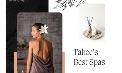 Tahoe,s Best Spas